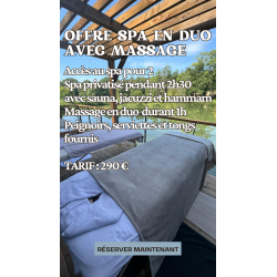 OFFRE SPA EN DUO AVEC MASSAGE